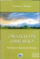 Dramas da Obsessão - Especial